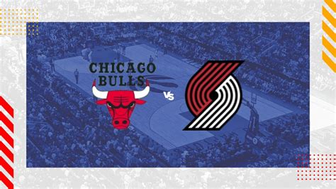chicago bulls vs portland trail blazers prediction|Chicago Bulls vs Portland Trail Blazers: Predictions, starting .